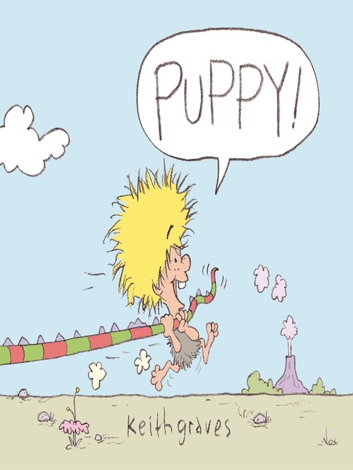 Title details for Puppy! by Keith Graves - Available